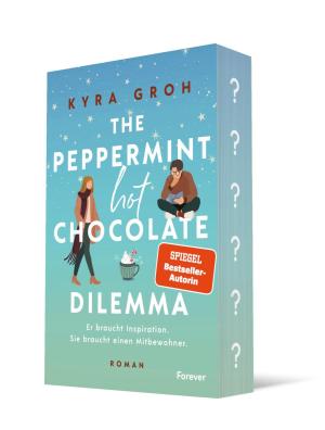 Kyra Groh: The Peppermint Hot Chocolate Dilemma 