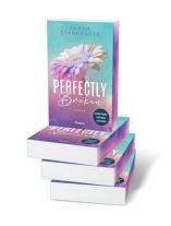 Sarah Stankewitz: Perfectly Broken (Bedford-Reihe 1) 