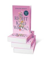 Jennifer Bright: The Right Kind of Wrong 