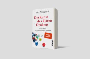 Birgit Lang, Rolf Dobelli: Die Kunst des klaren Denkens 