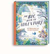 Ute Löwenberg, Teddy Keen: The Big Book of Adventure (dt.) 