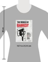Alessandra Mattanza: The World of Banksy. Alles was du von Banksy kennen musst in 3 Bänden im Schuber 