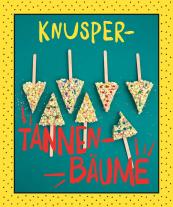 Sandra Schumann: Heute back' ich selbst! 