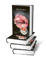 Jill Enders, Giulia Enders: Organisch 