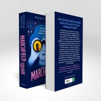 Anke Angela Grube, Nicola Whyte: Marchfield Square 