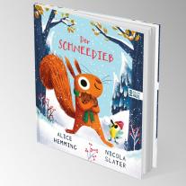 Nicola Slater, Jennifer Buchholz, Alice Hemming: Der Schneedieb 