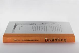 Felix Scheinberger: Drainting 