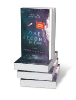 Kristina Moninger: One Second to Love (Breaking Waves 1) 