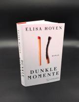 Elisa Hoven: Dunkle Momente 