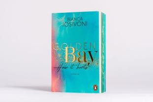 Bianca Iosivoni: Golden Bay − How it hurts 