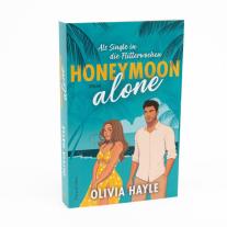 Carina Obster, Olivia Hayle: Honeymoon alone 