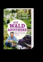 Markus Dr. Strauß, Markus Strauß: Die Wald-Apotheke 
