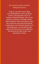 Stefan Weidner: Yoga oder Die sanfte Eroberung des Westens durch den Osten 