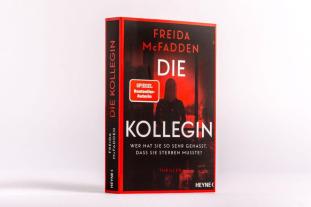 Astrid Gravert, Freida McFadden: Die Kollegin - Wer hat sie so sehr gehasst, dass sie sterben musste? 