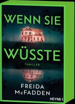 Freida McFadden: Wenn sie wüsste 