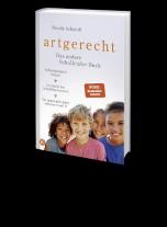 Claudia Meitert, Nicola Schmidt: artgerecht – Das andere Schulkinder-Buch 