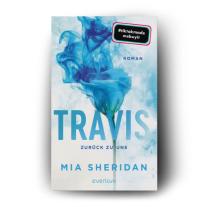 Uta Hege, Mia Sheridan: Travis. Zurück zu uns 