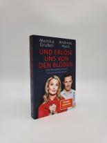 Monika Gruber, Andreas Hock: Und erlöse uns von den Blöden 