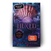 Birte Mirbach, Emily Mcintire: Hexed 