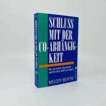 Ursula Pesch, Melody Beattie: Schluss mit der Co-Abhängigkeit 