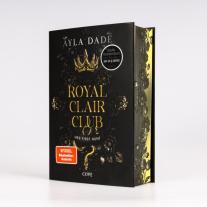 Ayla Dade: Royal Clair Club 1: Her First Hunt 