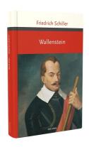 Friedrich Schiller: Wallenstein 