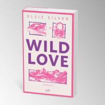 Katia Liebig, Elsie Silver: Wild Love 