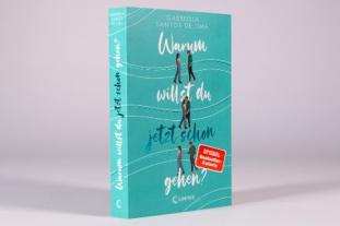 Loewe Jugendbücher, Gabriella Santos de Lima: Warum willst du jetzt schon gehen? 