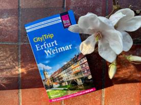 Martin Schmidt: Reise Know-How CityTrip Erfurt und Weimar 