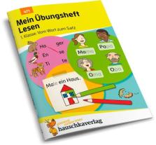 Mascha Greune, Agnes Spiecker: Mein Übungsheft Lesen 1. Klasse - Vom Wort zum Satz 