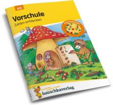 Martina Knapp, Heike Hünemann-Rottstegge, Ulrike Maier: Vorschule Übungsheft ab 5 Jahre für Junge und Mädchen - Zahlen entdecken 
