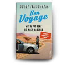 Helge Timmerberg: Bon Voyage 