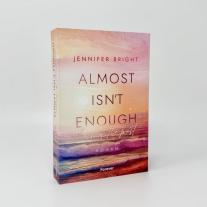 Jennifer Bright: Almost isn't enough. Echoes of the Past (Secrets of Ferley 2) 