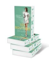 Antonia Wesseling: Les Bouttiers - Wir sind alles 