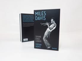 Stefan Hentz: Miles Davis. Sound eines Lebens 