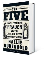 Susanne Höbel, Hallie Rubenhold: The Five 