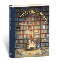 Hans de Beer, Susi Bohdal, Sonja Danowski, Hans de Beer, Rebecca Gugger, Janosch, Oliver Jeffers, Torben Kuhlmann, Taltal Levi, Gemma Merino, Marcus Pfister, Celestino Piatti, Binette Schroeder, Max Bolliger, Monica Brown, Brüder Grimm, Géraldine Elschner, Paul Friester, Brüder Grimm, Eveline Hasler, Christa Kempter, Moritz Petz, Rosa Pflock, Rose Pflock, Serena Romanelli, Carol Roth, Gerda Marie Scheidl, Johanna Spyri, Theodor Storm, Theodor Storm, Frauke Weldin, Brigitte Weninger, Slawomir Wolski, Bernadette, Käthi Bhend, Maja Dusíková, Philippe Goossens, Valeri Gorbachev, Kazuo Iwamura, Amélie Jackowski, Alexandra Junge, Jürg Obrist, John Parra, Simon Röthlisberger, Eve Tharlet, Max Velthuijs, Jozef Wilkon, Lisbeth Zwerger: BilderBuchBande 