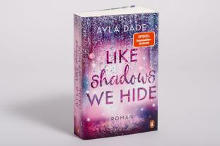 Ayla Dade: Like Shadows We Hide 
