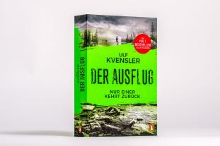 Ulf Kvensler: Der Ausflug - Nur einer kehrt zurück 