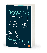 Randall Munroe: HOW TO - Wie man's hinkriegt 
