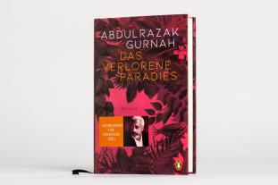 Abdulrazak Gurnah: Das verlorene Paradies 