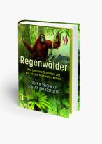 Johann Brandstetter, Josef H. Reichholf: Regenwälder 