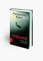 Hermann Kant, Irmtraud Gutschke: Therapie 