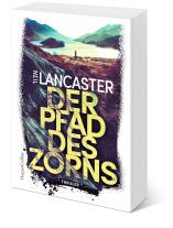 Christian Trautmann, Neil Lancaster: Der Pfad des Zorns 