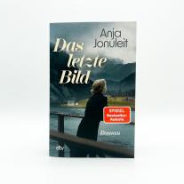 Anja Jonuleit: Das letzte Bild 