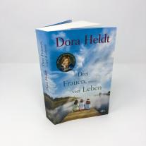 Dora Heldt: Drei Frauen, vier Leben 