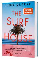 Urban Hofstetter, Lucy Clarke: The Surf House 