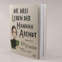 Ken Krimstein: Die drei Leben der Hannah Arendt 