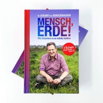 Dr. med. Eckart von Dr. med. Hirschhausen, Eckart von Dr. med. Hirschhausen, Eckart Dr. med. von Hirschhausen, Eckart von Hirschhausen: Mensch, Erde! Wir könnten es so schön haben 