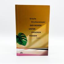 Ursula Kirchenmayer: Der Boden unter unseren Füßen 